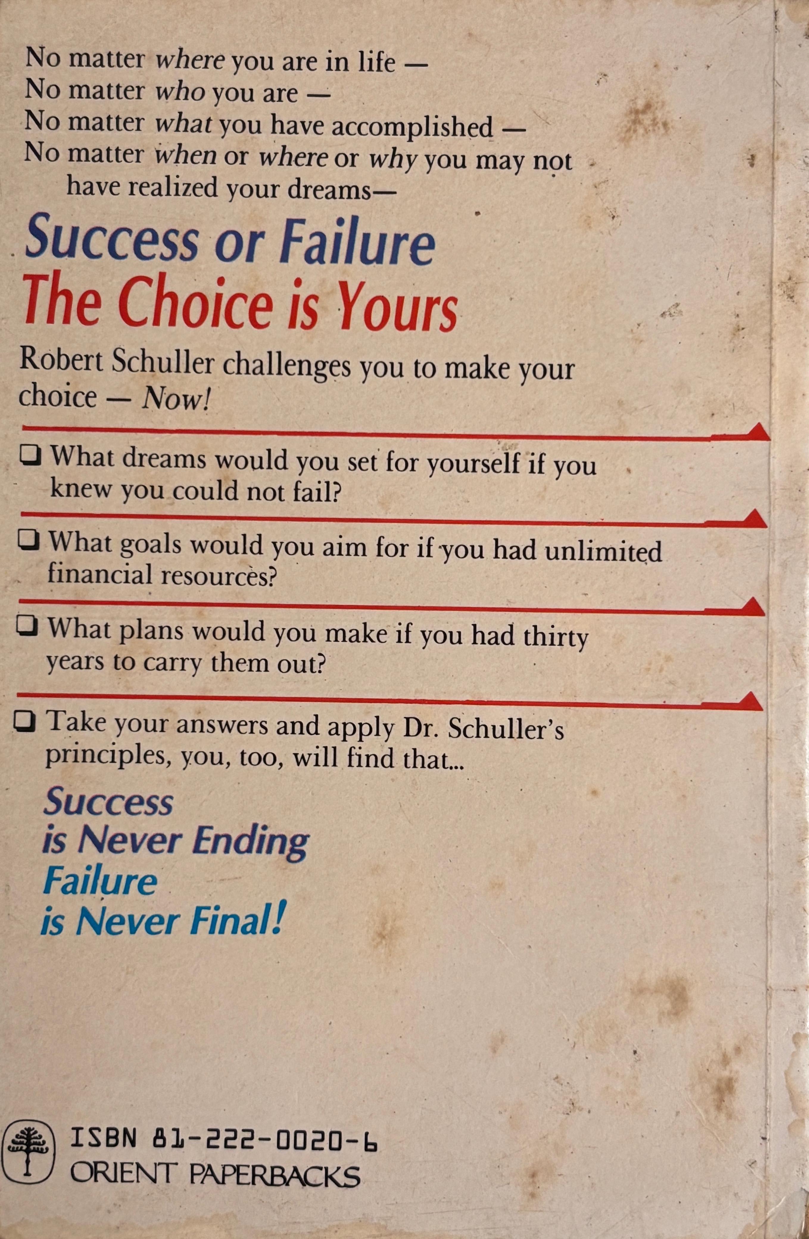 Success is Never Ending, Failure is Never Final