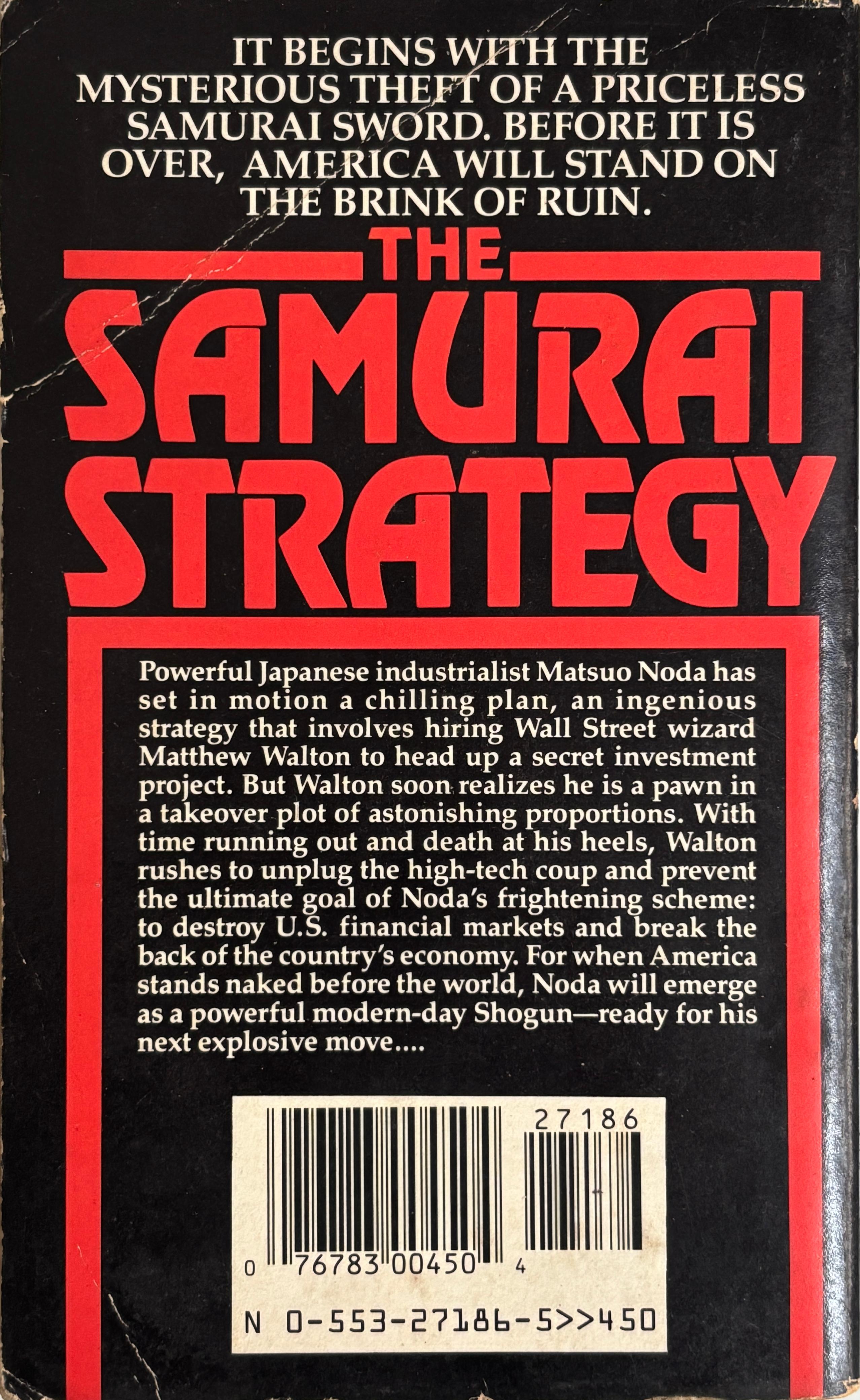 The Samurai Strategy