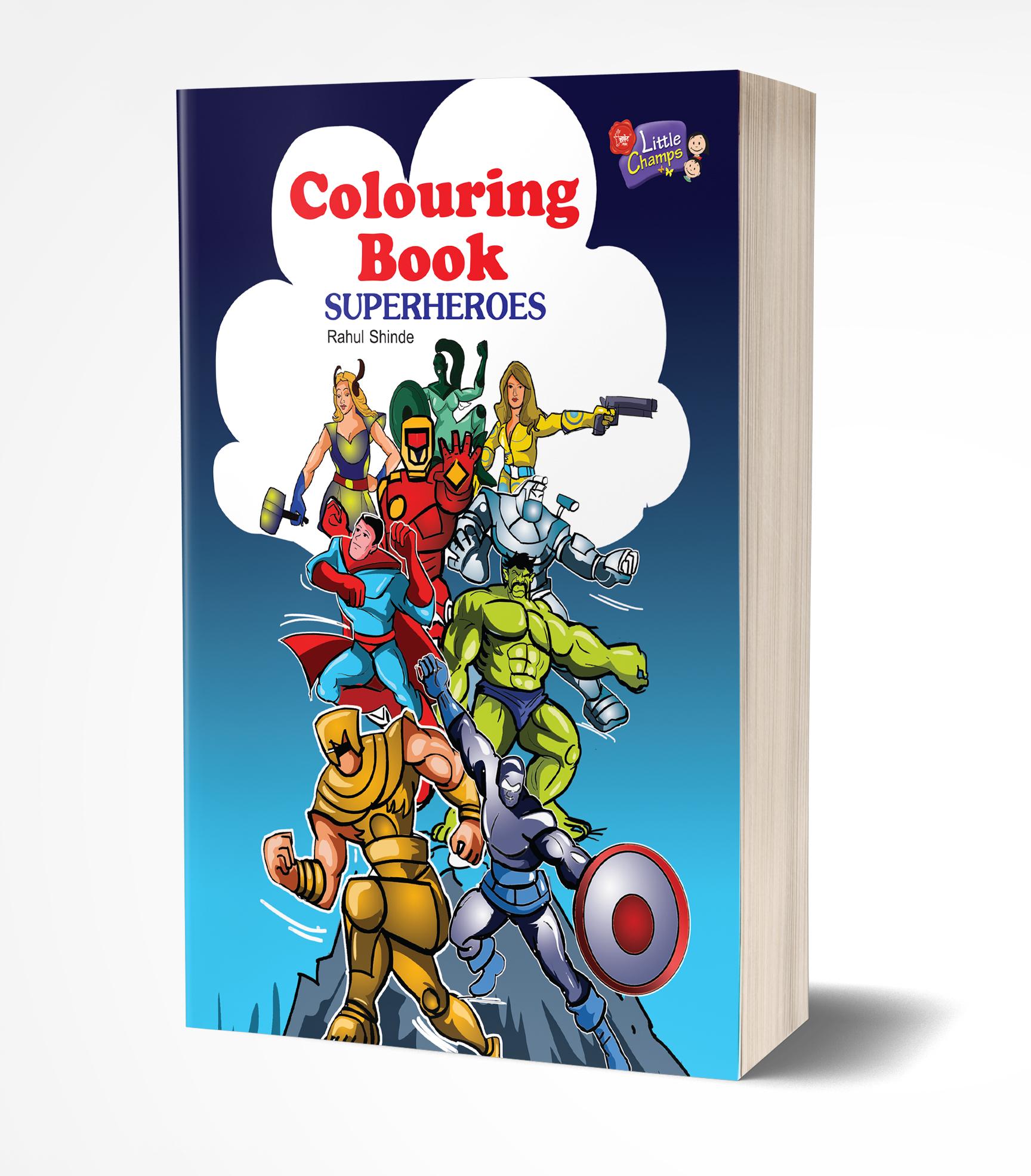 कलरिंग बुक सुपरहिरोज | Colouring Book Superheroes by Rahul Shinde avilable at The Pustakwala store