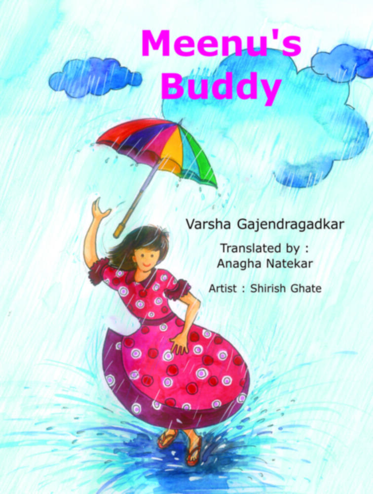 Meenu's Buddy by Anagha Natekar | अनघा नाटेकर""